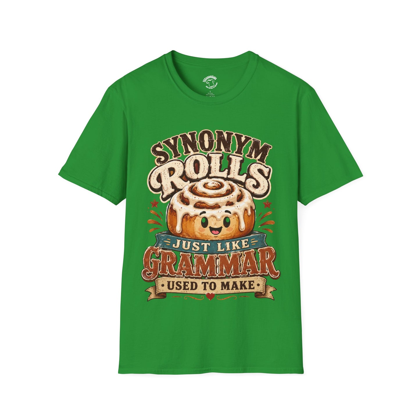 Synonym Rolls T-Shirt — Funny Grammar Pun Tee "Synonym Rolls — Just Like Grammar Used to Make"