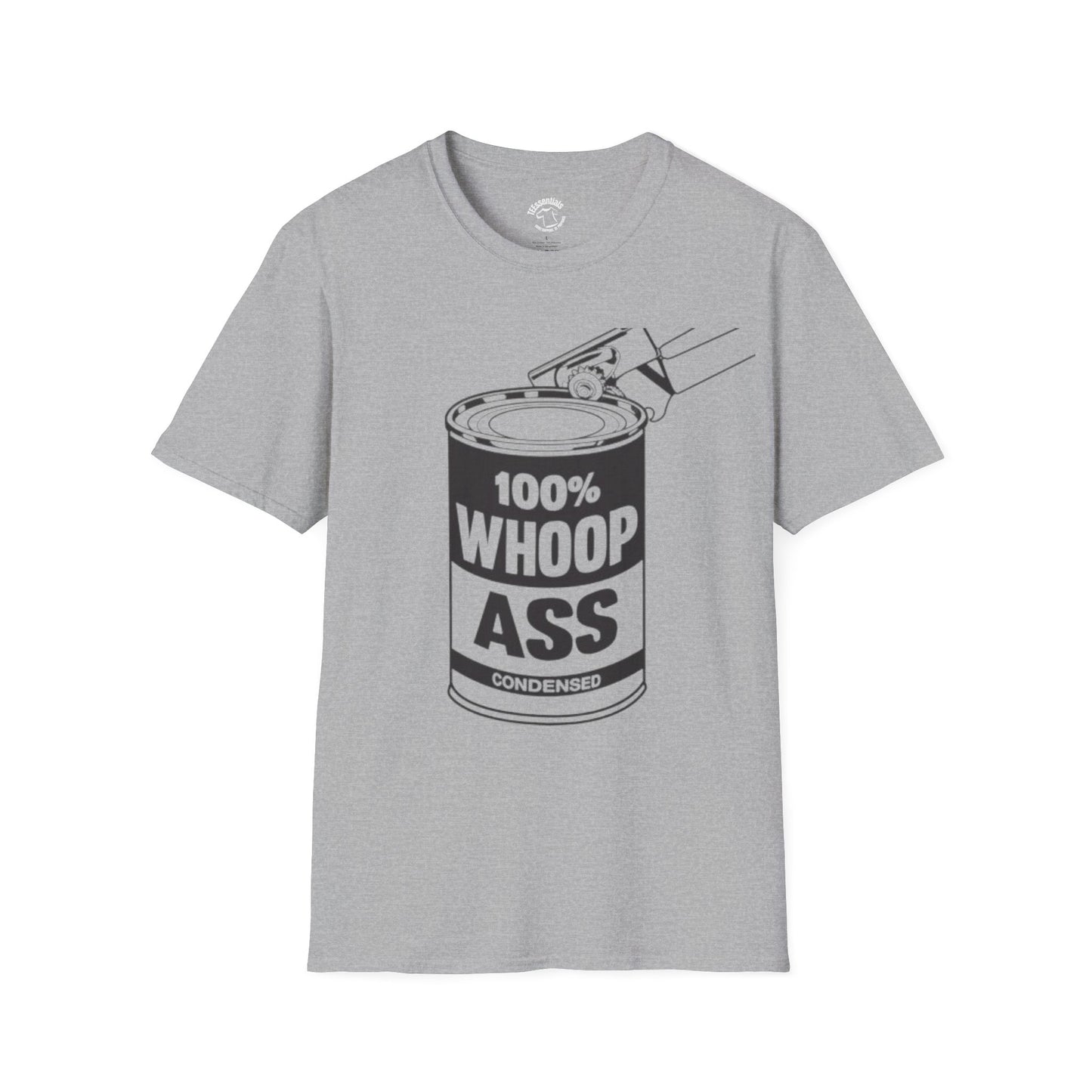 T-Shirt — 100% Whoop Ass Can Graphic Tee